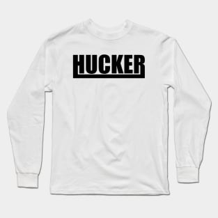 HUCKER FULL UNDERLINE Long Sleeve T-Shirt